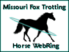 Missouri Fox Trotting Horse Webring